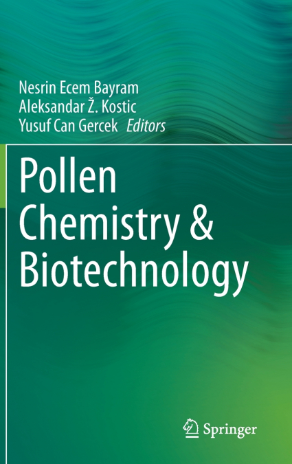 Pollen Chemistry & Biotechnology