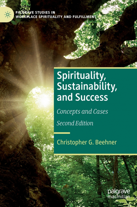 Spirituality, Sustainability, and Success