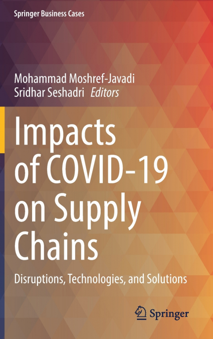 Impacts of COVID-19 on Supply Chains