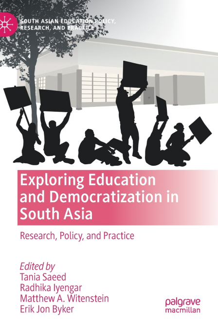 Exploring Education and Democratization in South Asia