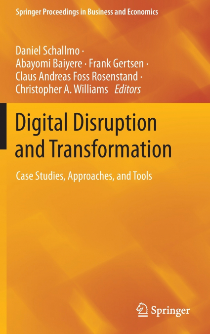 Digital Disruption and Transformation