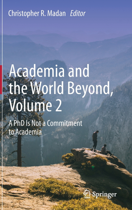 Academia and the World Beyond, Volume 2