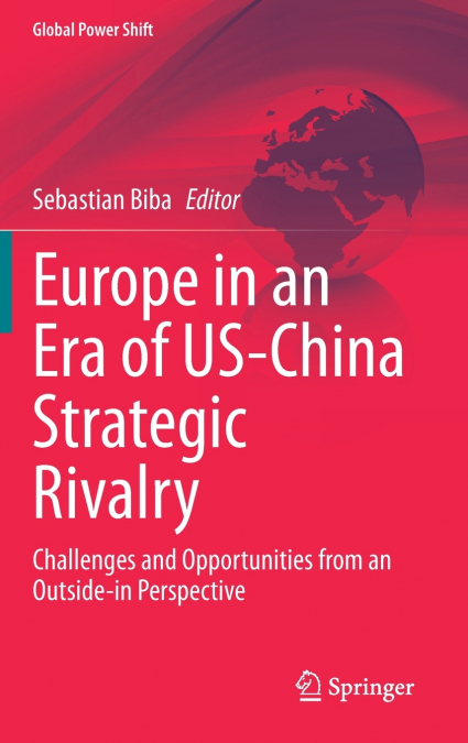 Europe in an Era of US-China Strategic Rivalry