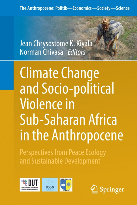 Climate Change and Socio-political Violence in Sub-Saharan Africa in the Anthropocene