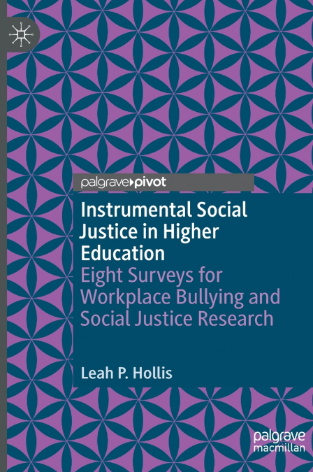 Instrumental Social Justice in Higher Education