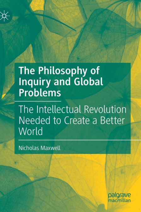 The Philosophy of Inquiry and Global Problems