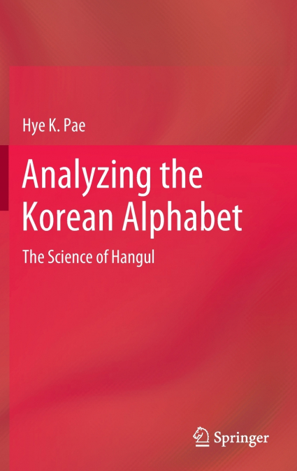 Analyzing the Korean Alphabet
