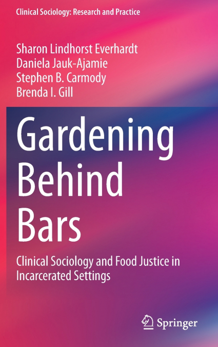 Gardening Behind Bars