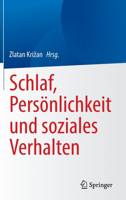 Schlaf, Persönlichkeit und soziales Verhalten
