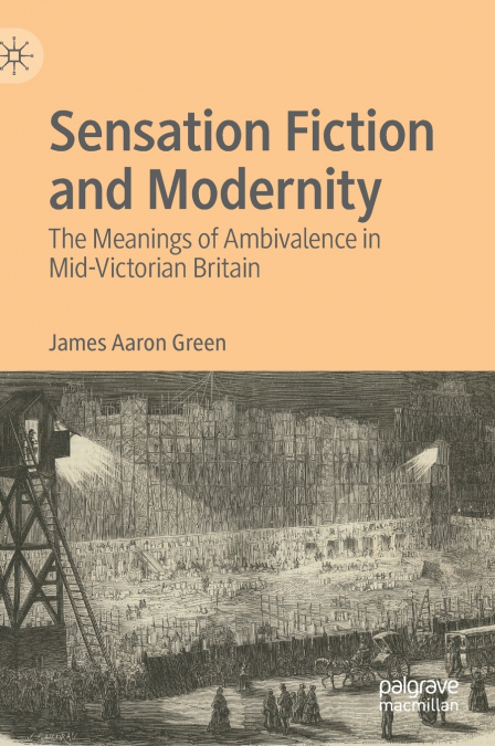 Sensation Fiction and Modernity