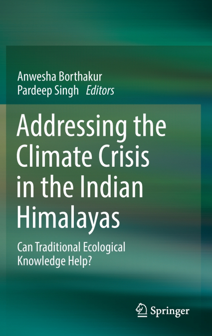 Addressing the Climate Crisis in the Indian Himalayas