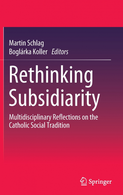 Rethinking Subsidiarity