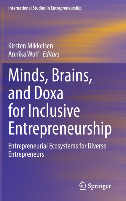 Minds, Brains, and Doxa for Inclusive Entrepreneurship