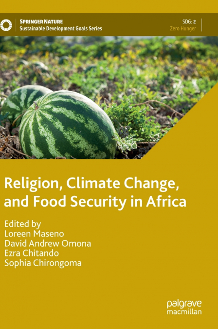 Religion, Climate Change, and Food Security in Africa