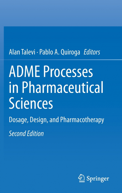 ADME Processes in Pharmaceutical Sciences