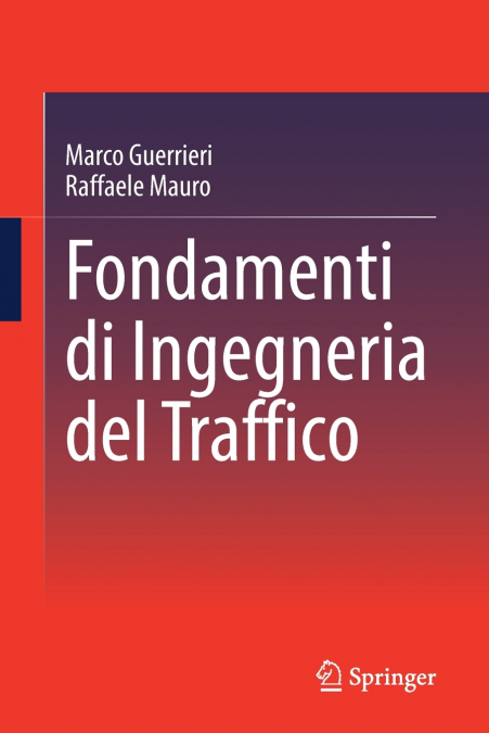 Fondamenti di Ingegneria del Traffico