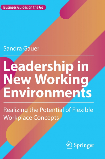 Leadership in New Working Environments