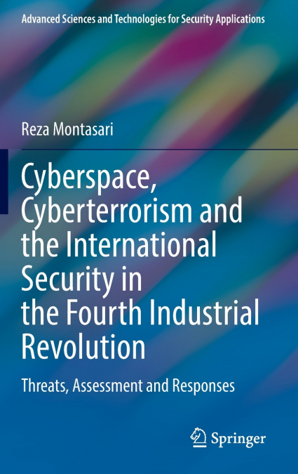 Cyberspace, Cyberterrorism and the International Security in the Fourth Industrial Revolution