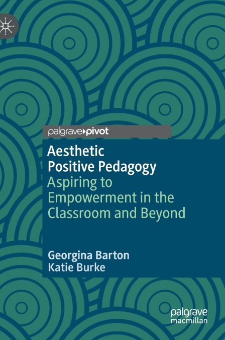 Aesthetic Positive Pedagogy