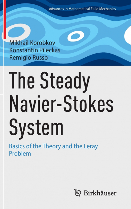 The Steady Navier-Stokes System