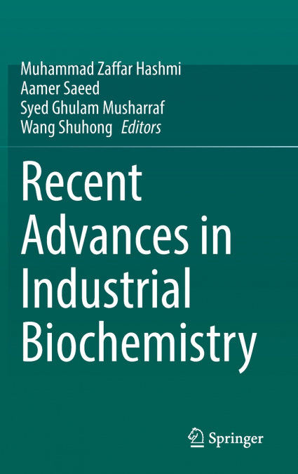 Recent Advances in Industrial Biochemistry