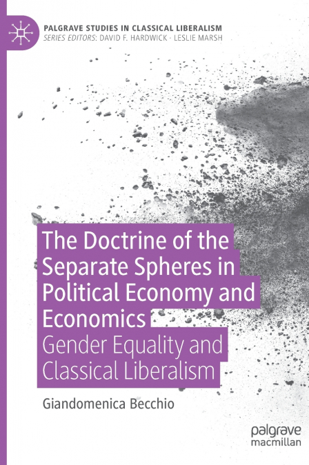 The Doctrine of the Separate Spheres in Political Economy and Economics