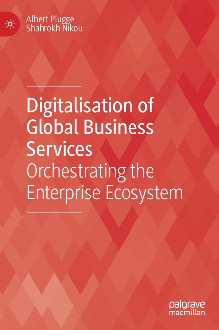 Digitalisation of Global Business Services