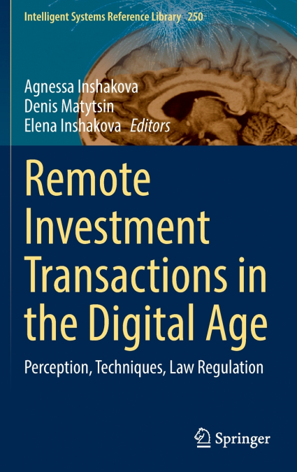 Remote Investment Transactions in the Digital Age