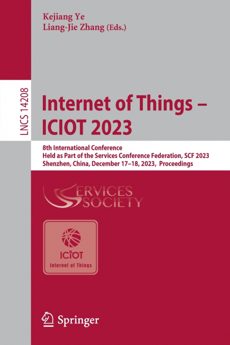 Internet of Things - ICIOT 2023