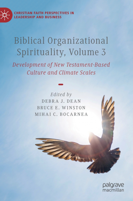 Biblical Organizational Spirituality, Volume 3