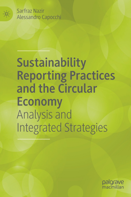 Sustainability Reporting Practices and the Circular Economy