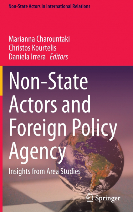 Non-State Actors and Foreign Policy Agency
