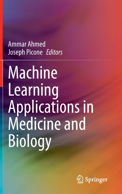 Machine Learning Applications in Medicine and Biology