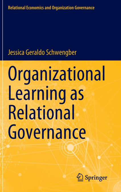 Organizational Learning as Relational Governance