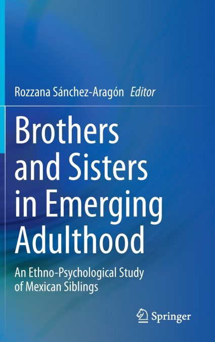 Brothers and Sisters in Emerging Adulthood