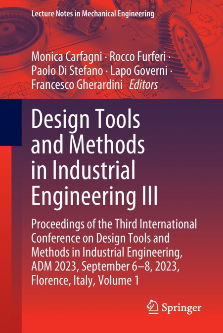 Design Tools and Methods in Industrial Engineering III