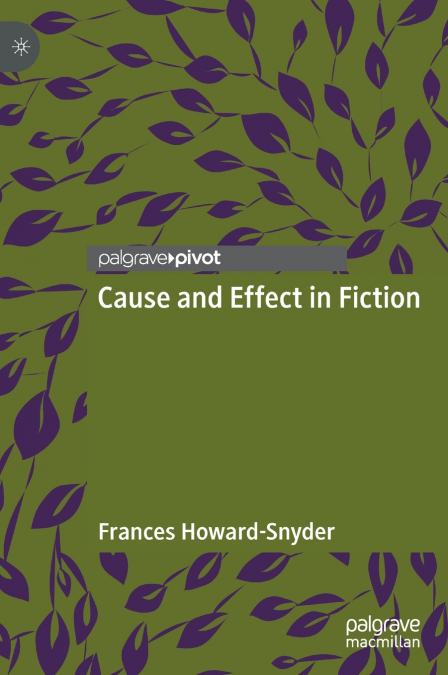 Cause and Effect in Fiction
