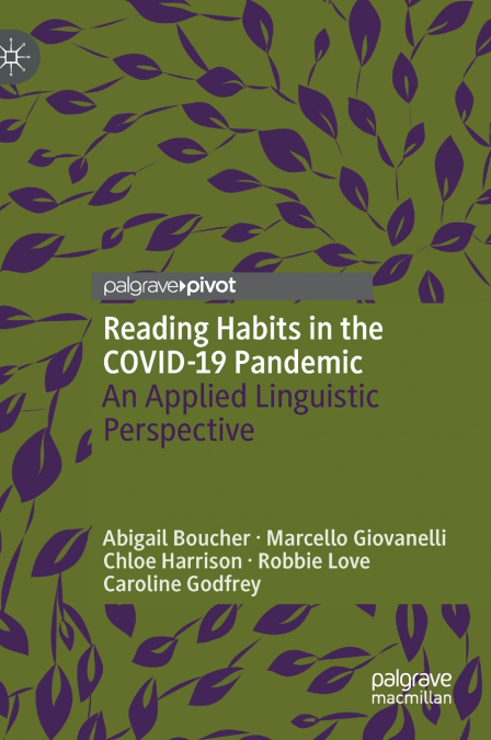 Reading Habits in the COVID-19 Pandemic