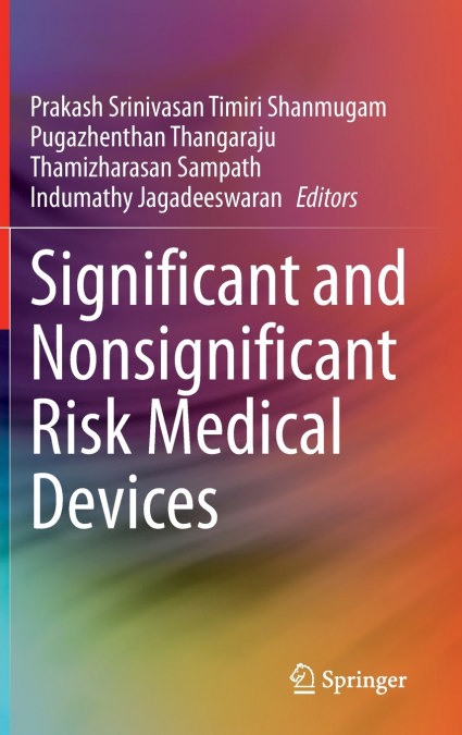 Significant and Nonsignificant Risk Medical Devices