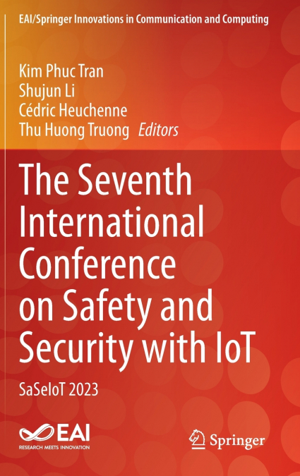 The Seventh International Conference on Safety and Security with IoT