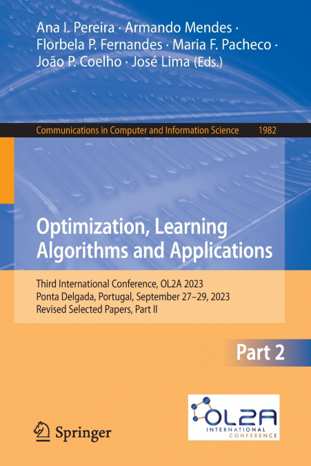 Optimization, Learning Algorithms and Applications
