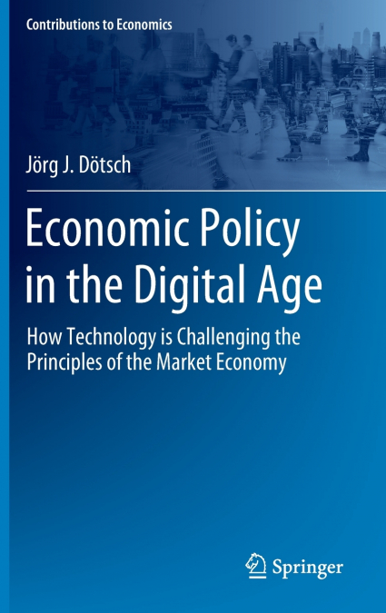 Economic Policy in the Digital Age