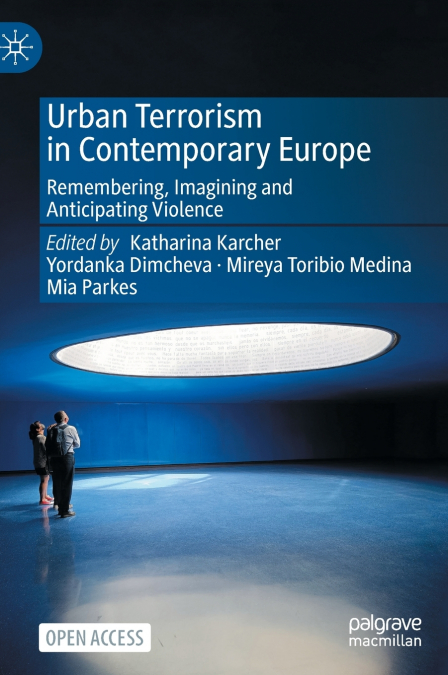 Urban Terrorism in Contemporary Europe