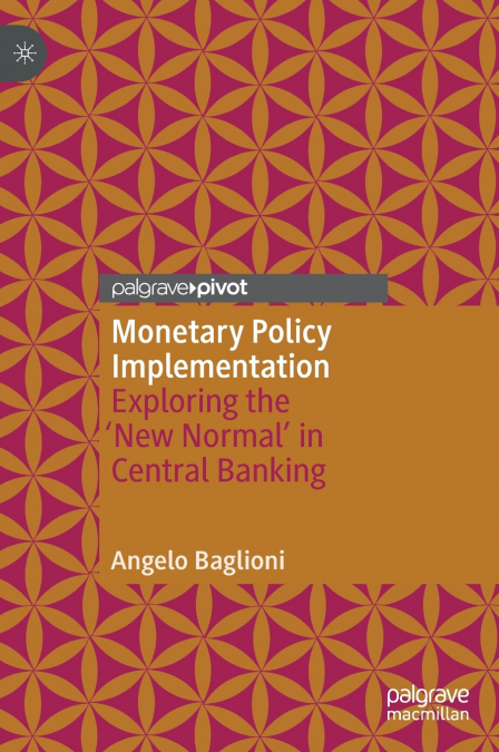 Monetary Policy Implementation