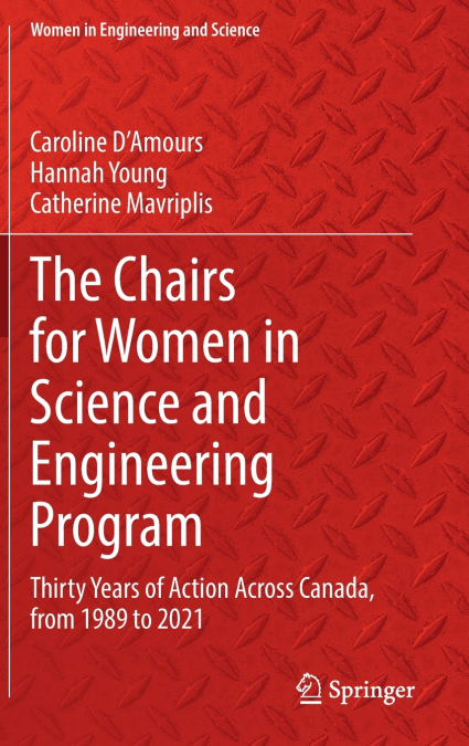 The Chairs for Women in Science and Engineering Program