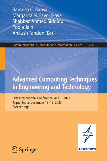 Advanced Computing Techniques in Engineering and Technology