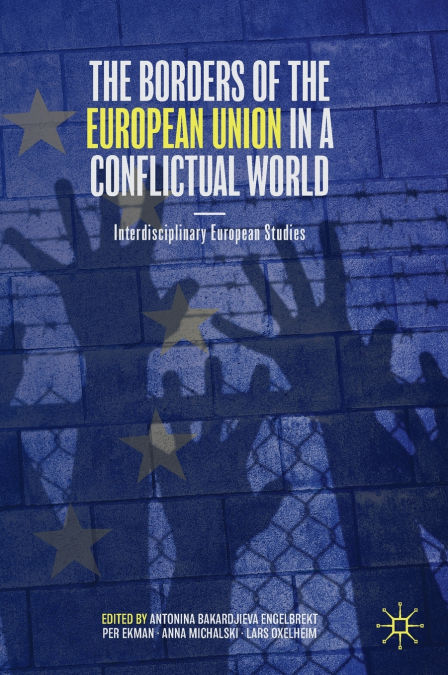 The Borders of the European Union in a Conflictual World