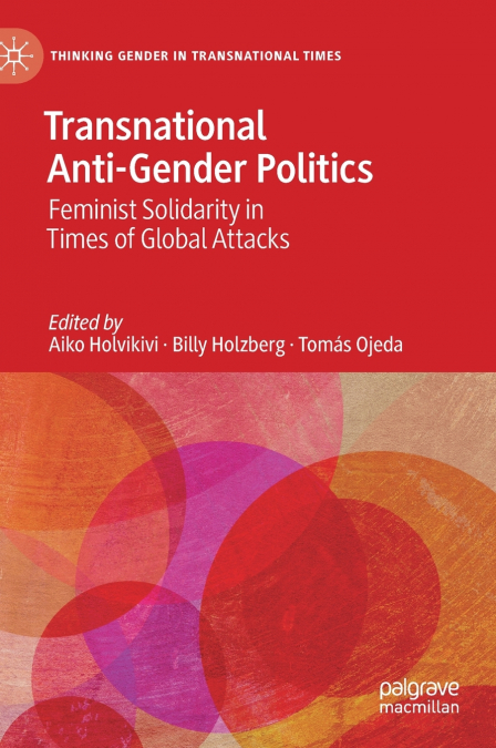 Transnational Anti-Gender Politics