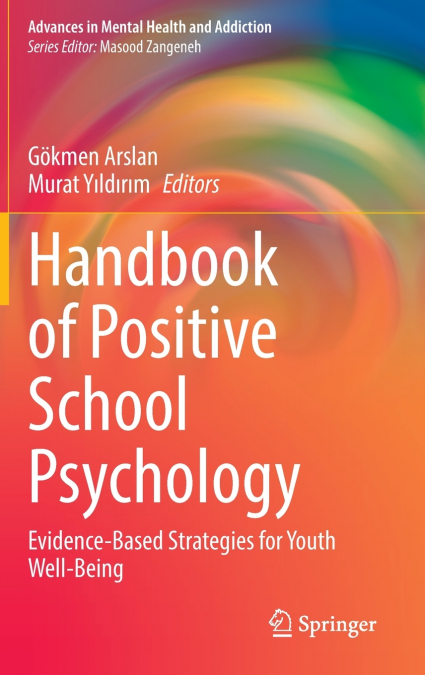 Handbook of Positive School Psychology