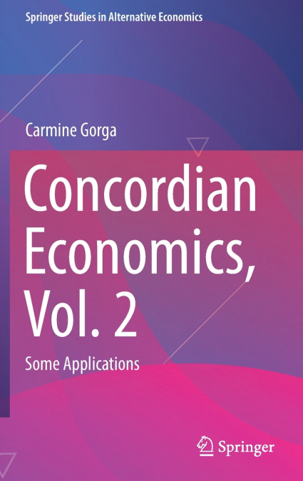 Concordian Economics, Vol. 2
